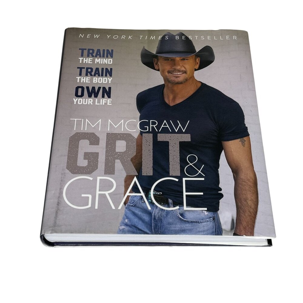 Grit & Grace by Tim McGraw Hardcover Motivational Fitness Book